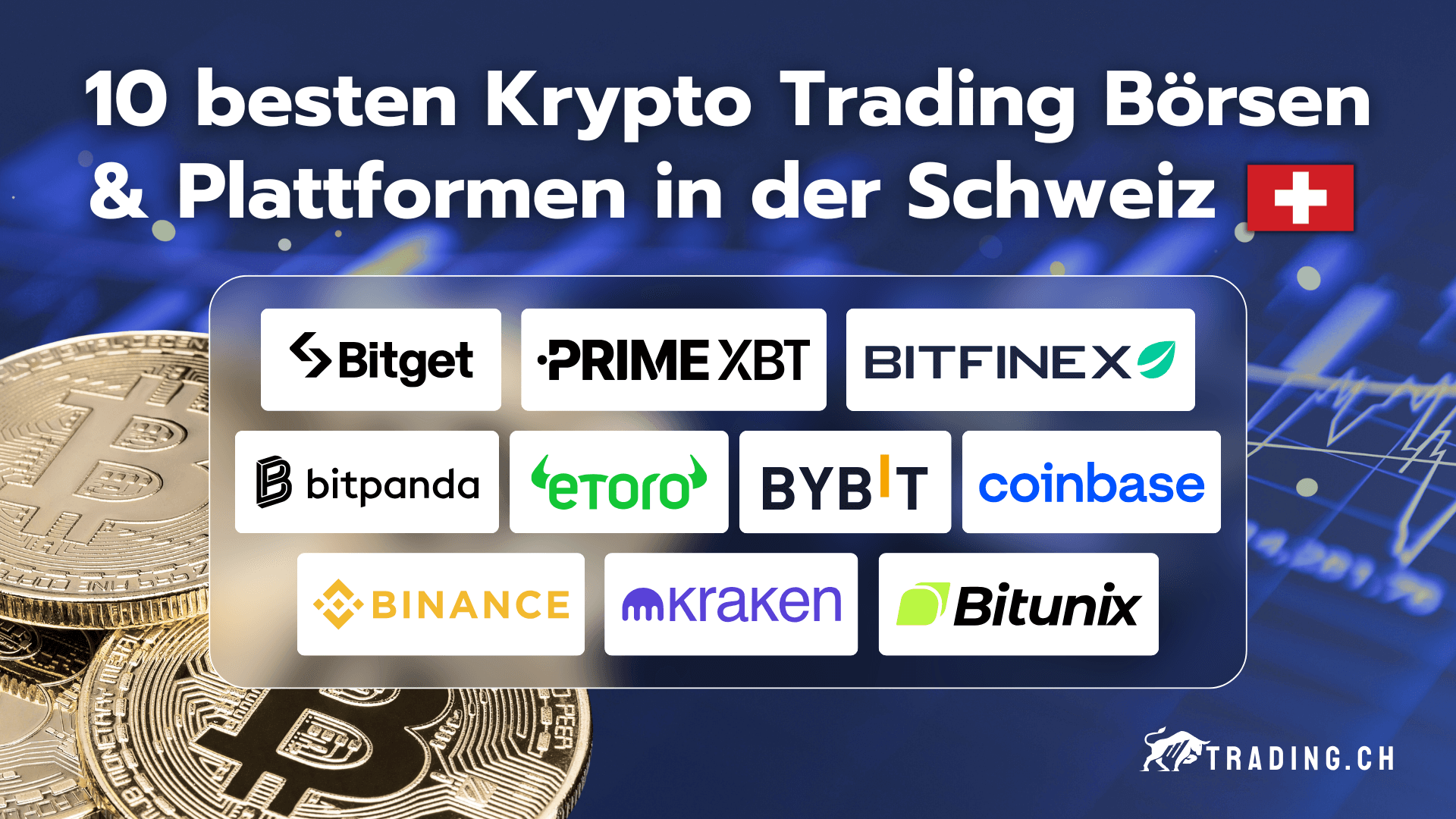 10 besten Krypto Trading Börsen und Plattformen in der Schweiz