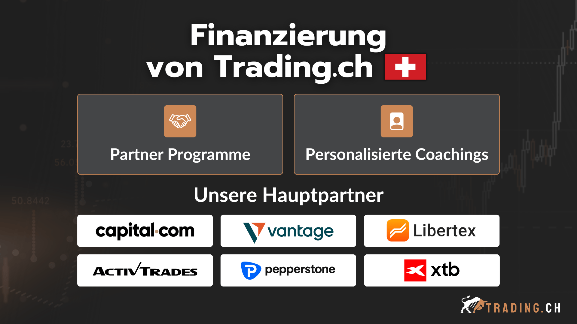 Finanzierung von Trading.ch durch Partnerprogramme und personalisierte Coachings.