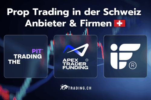 Prop Trading in der Schweiz Anbieter & Firmen