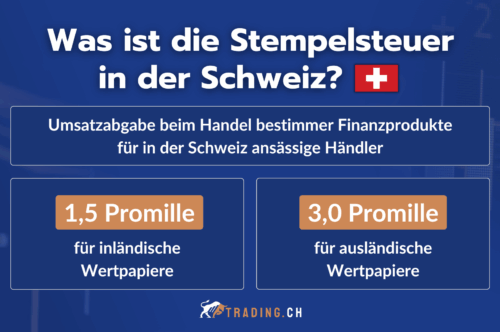 Was ist die Stempelsteuer in der Schweiz? Definition und Erklärung