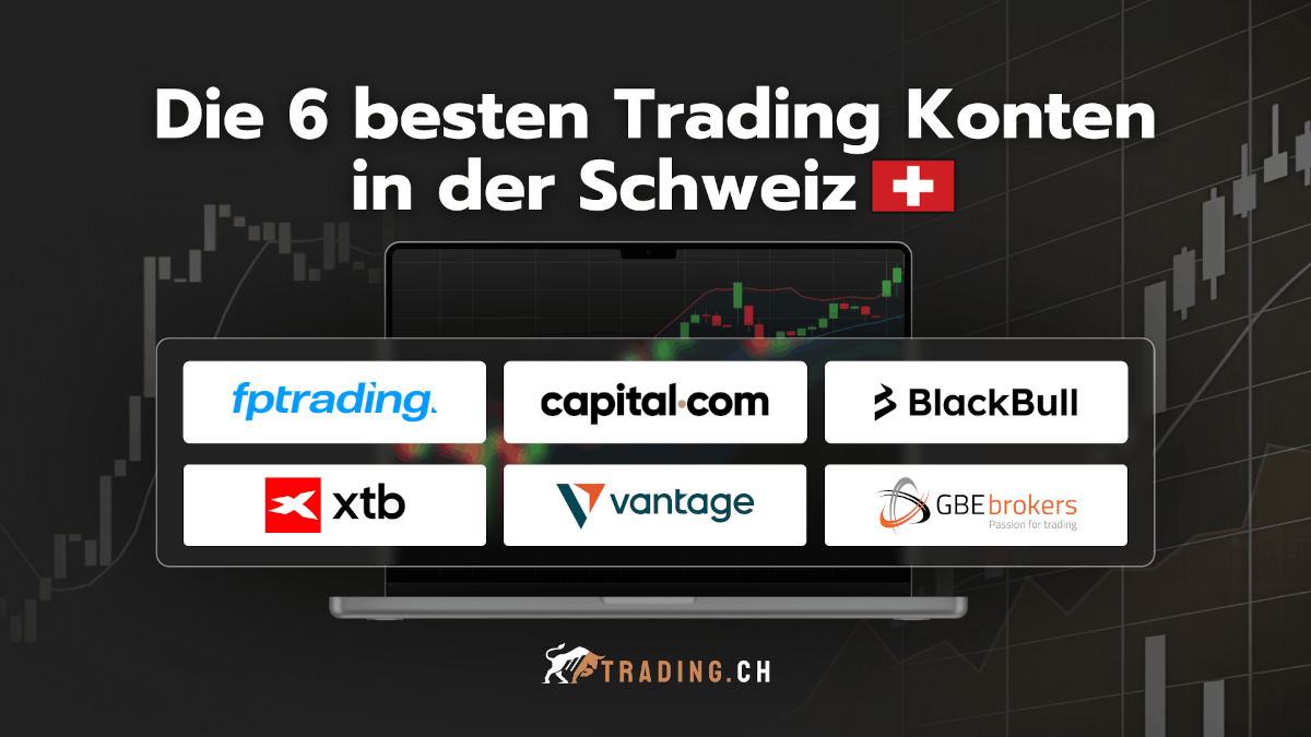 Die 6 besten Trading Konten in der Schweiz im Vergleich: FP Trading, Capital.com, BlackBull Markets, XTB, Vantage und GBE Brokers.